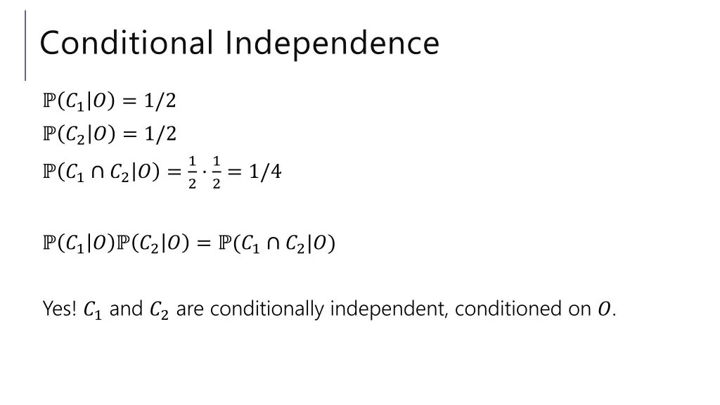 conditional independence 2