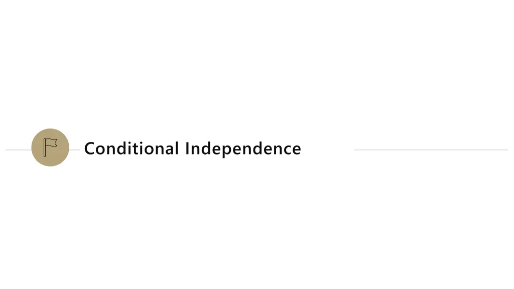 conditional independence