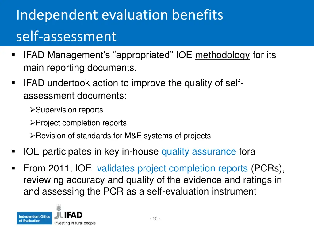 independent evaluation benefits self assessment