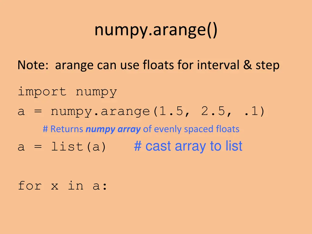 numpy arange