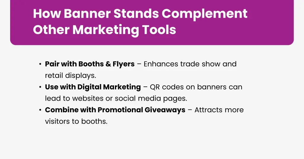how banner stands complement other marketing tools