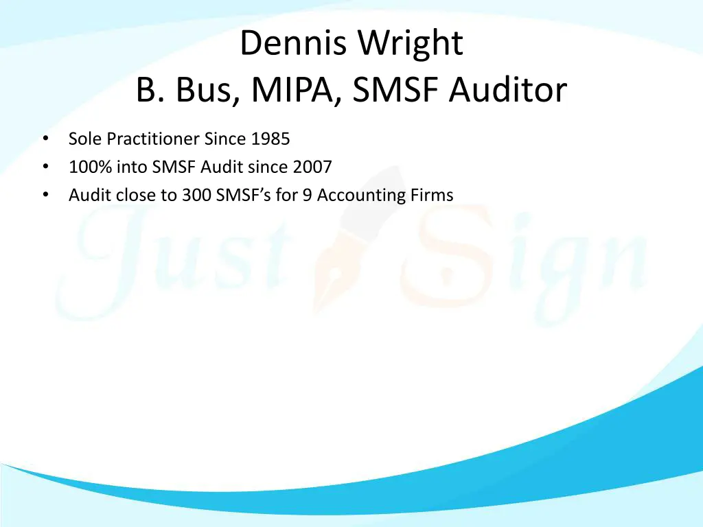 dennis wright b bus mipa smsf auditor
