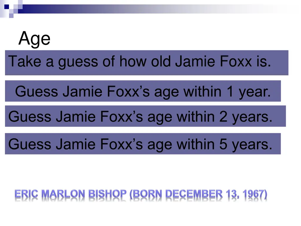 age take a guess of how old jamie foxx is