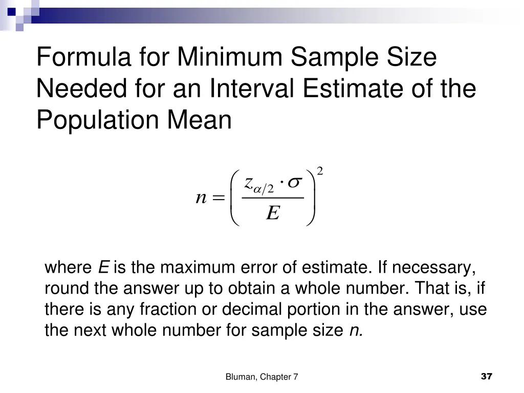 formula for minimum sample size needed