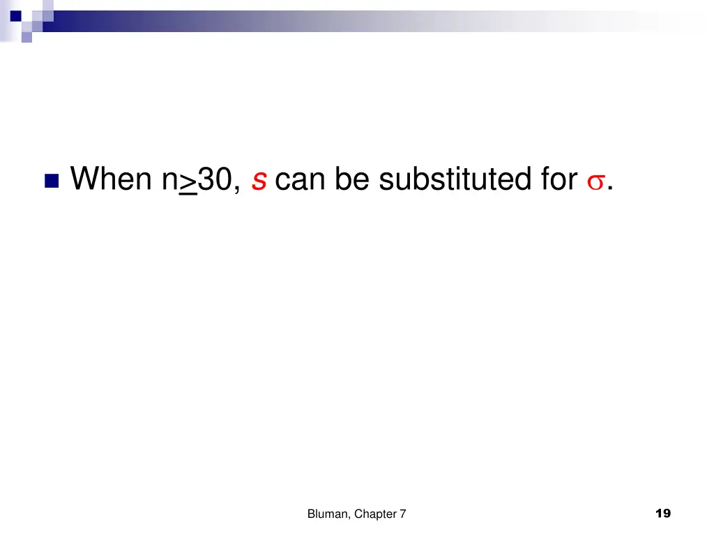 when n 30 s can be substituted for