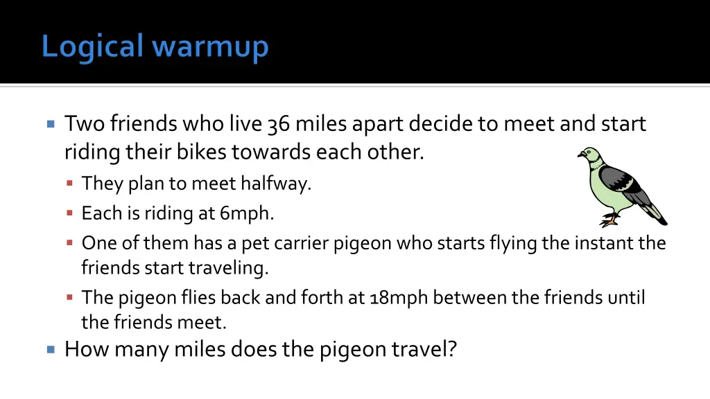 two friends who live 36 miles apart decide