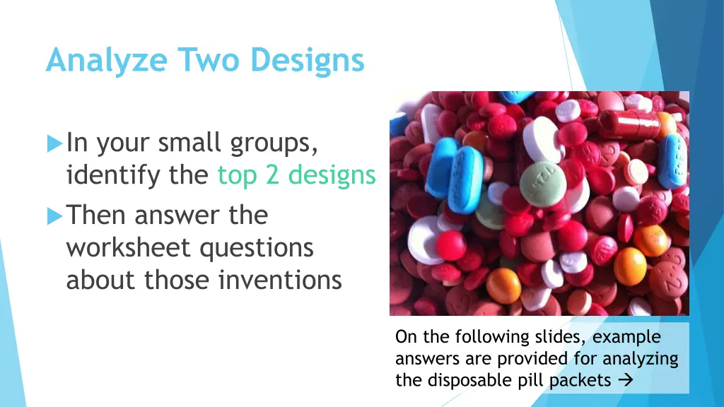 analyze two designs