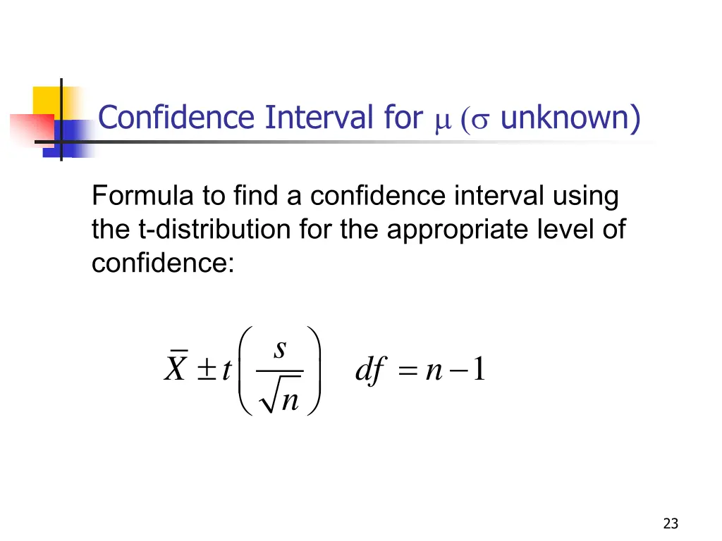 confidence interval for unknown