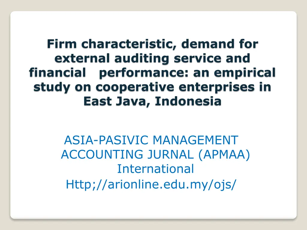 firm characteristic demand for external auditing