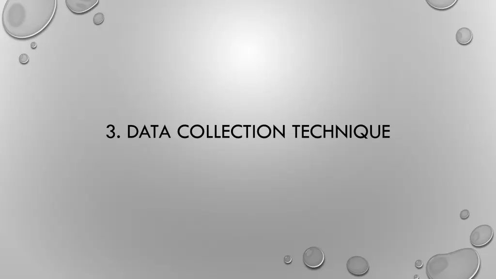 3 data collection technique