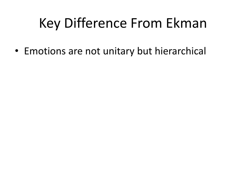 key difference from ekman 1