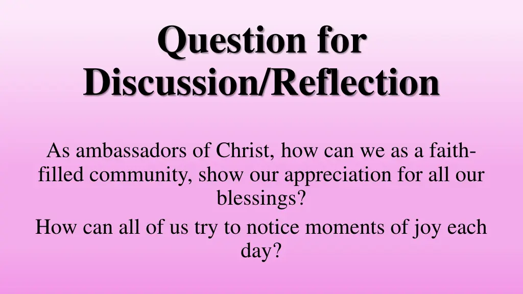 question for discussion reflection
