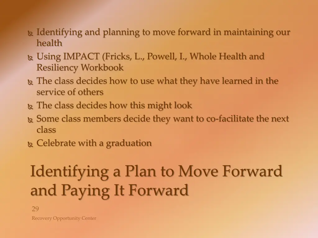 identifying and planning to move forward