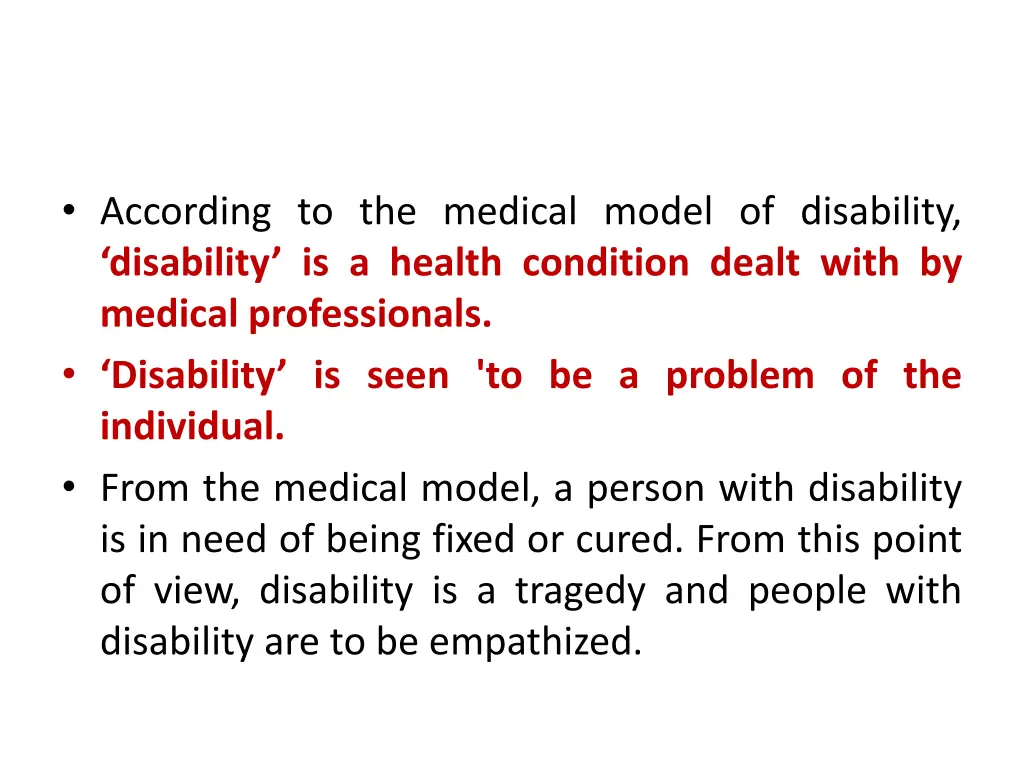 according to the medical model of disability