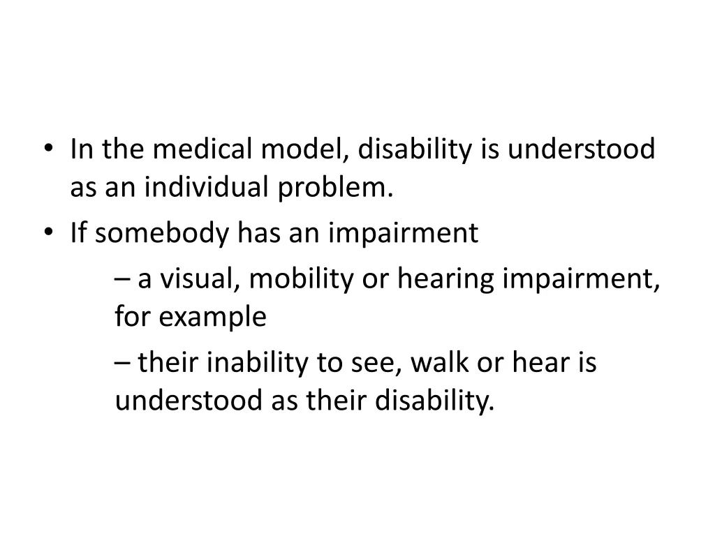 in the medical model disability is understood