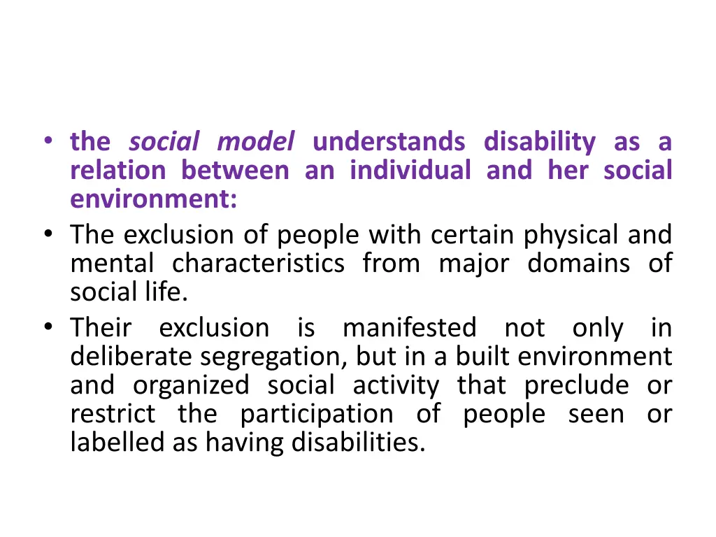 the social model understands disability