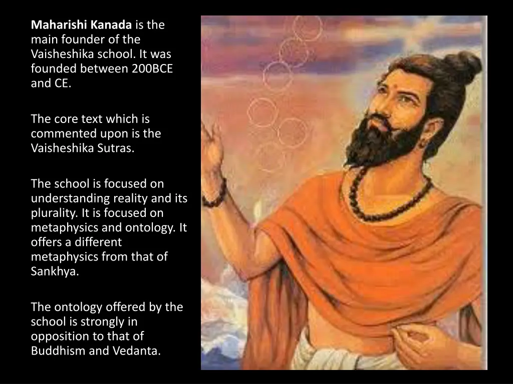maharishi kanada is the main founder