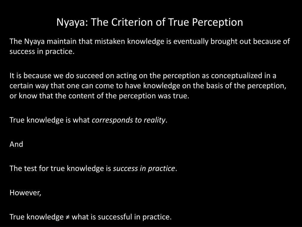 nyaya the criterion of true perception