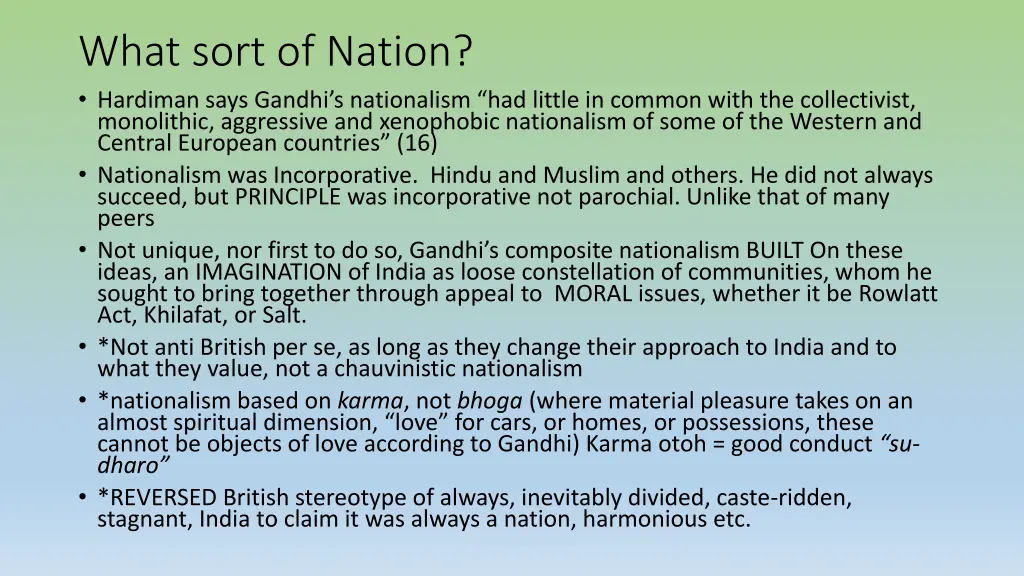 what sort of nation hardiman says gandhi