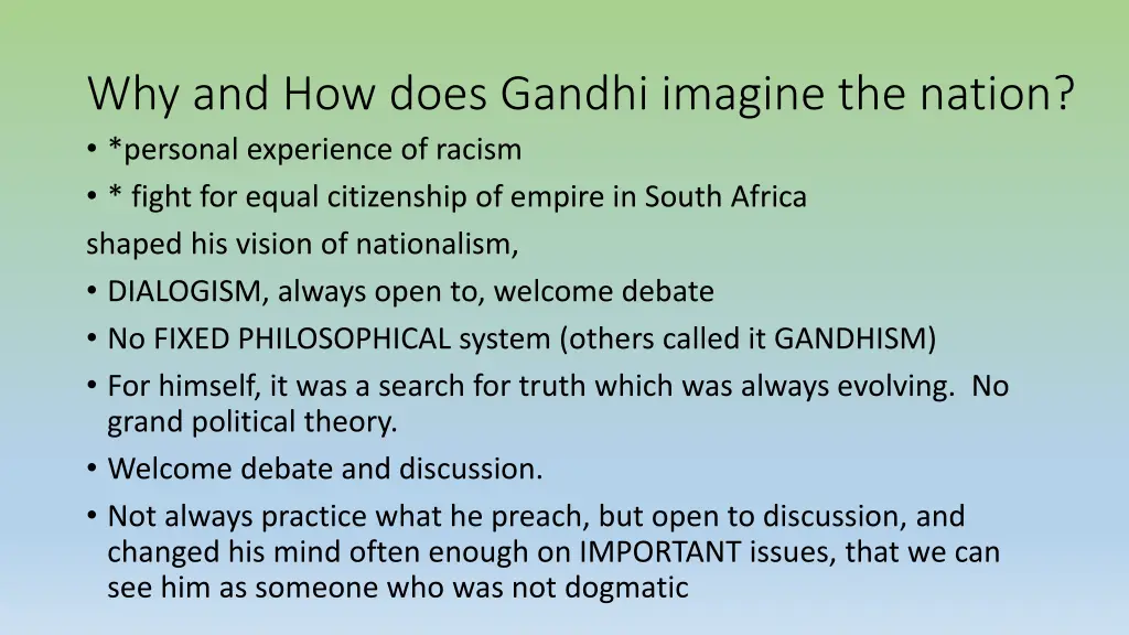 why and how does gandhi imagine the nation
