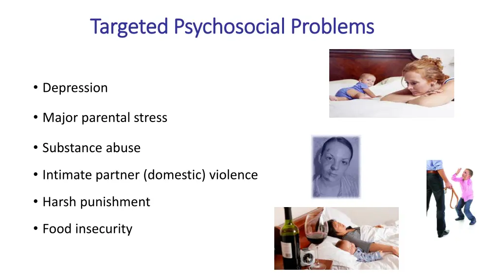 targeted psychosocial problems targeted