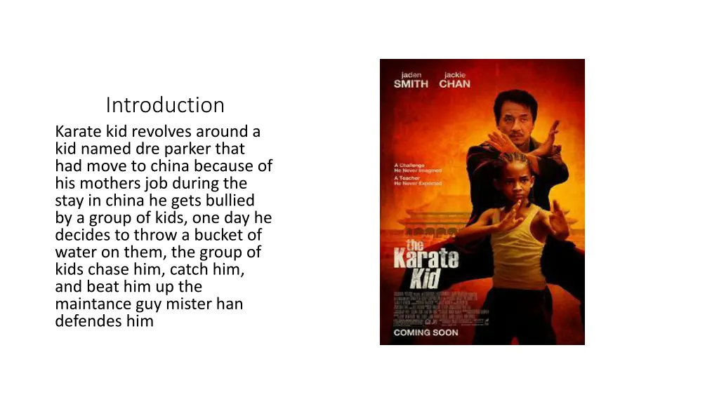introduction karate kid revolves around