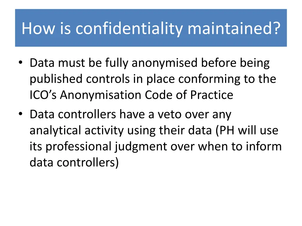 how is confidentiality maintained