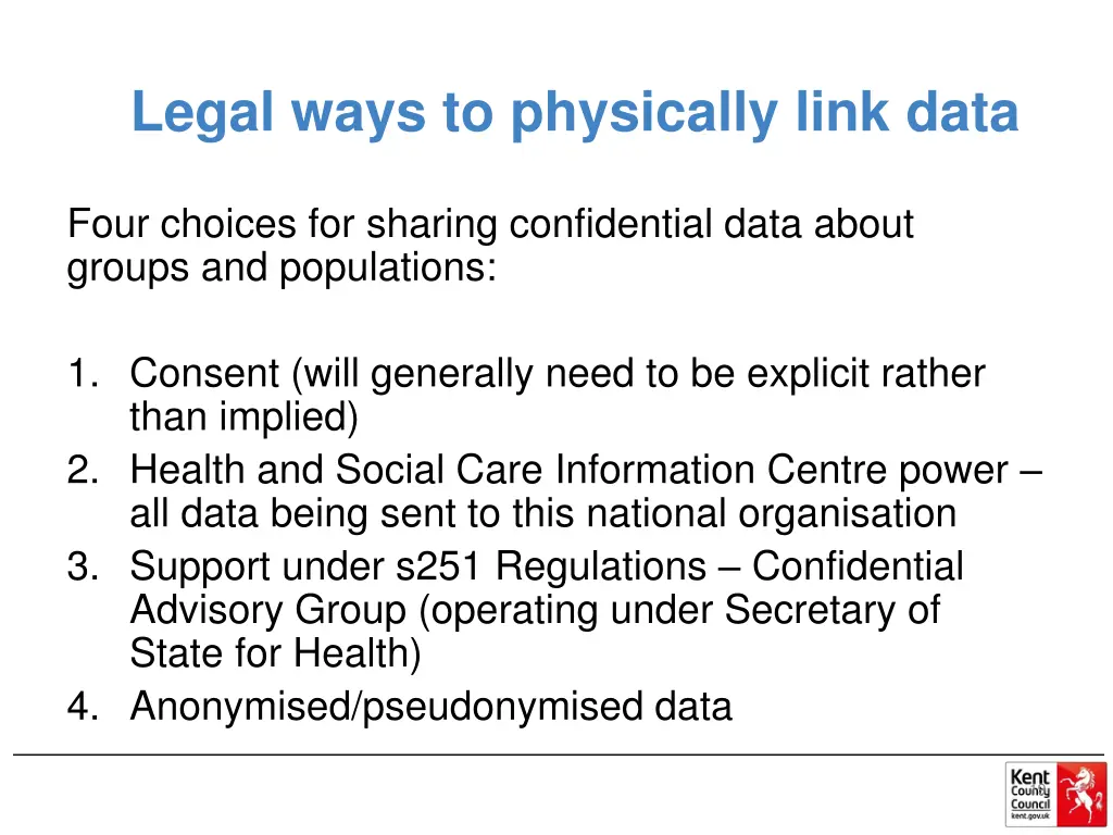 legal ways to physically link data