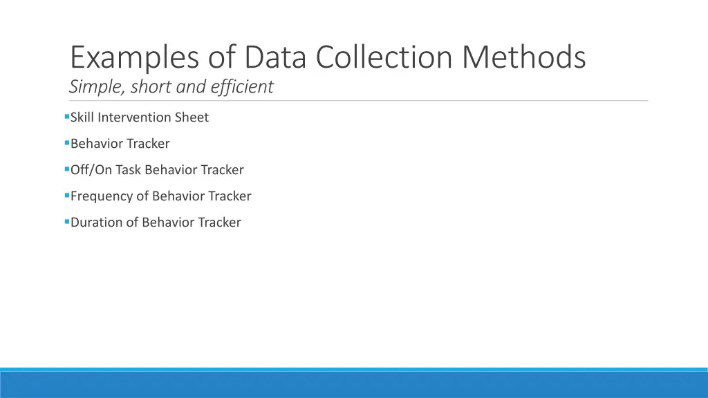 examples of data collection methods simple short