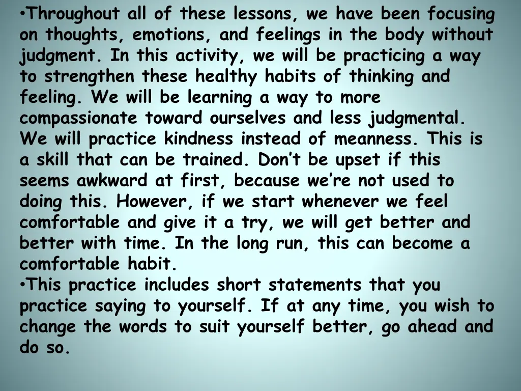 throughout all of these lessons we have been