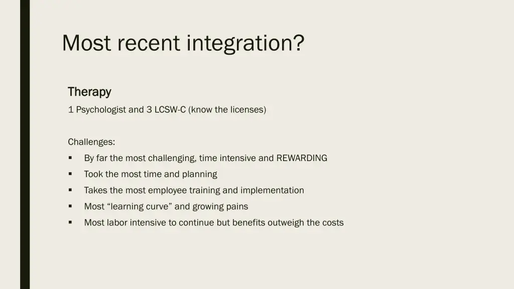 most recent integration