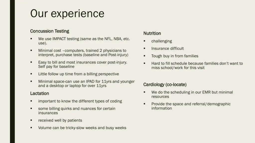 our experience