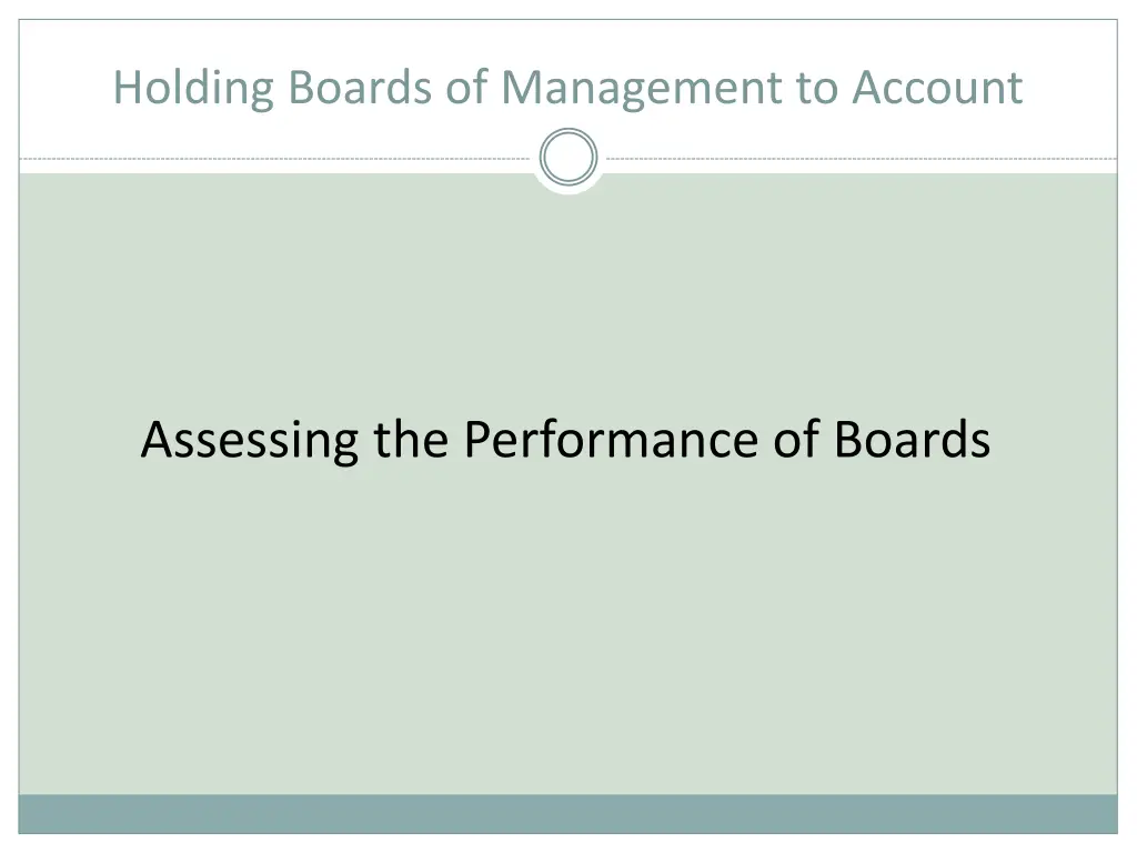 holding boards of management to account