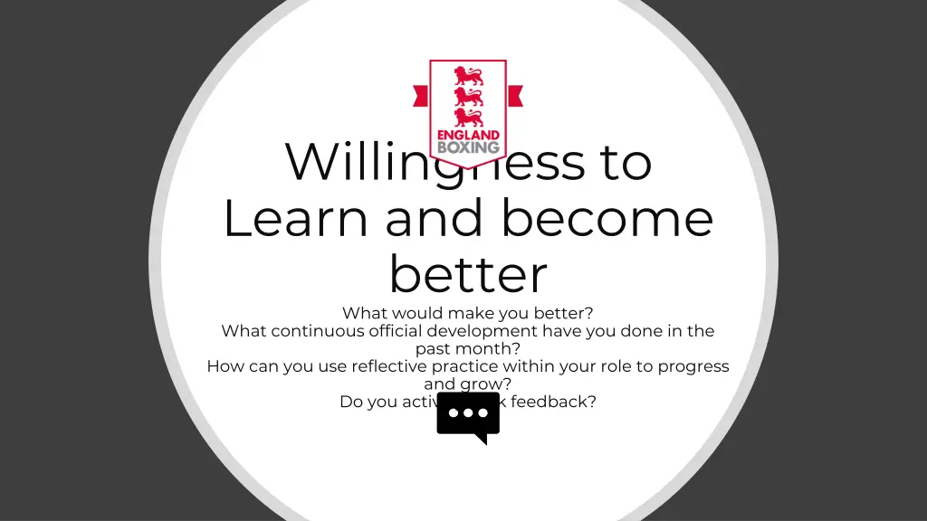 willingness to learn and become better what would