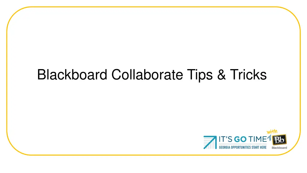 blackboard collaborate tips tricks