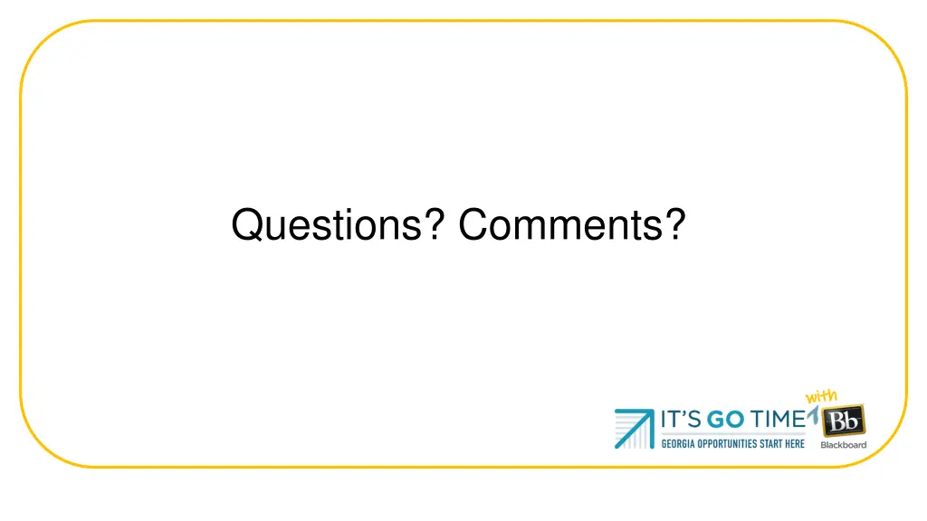 questions comments