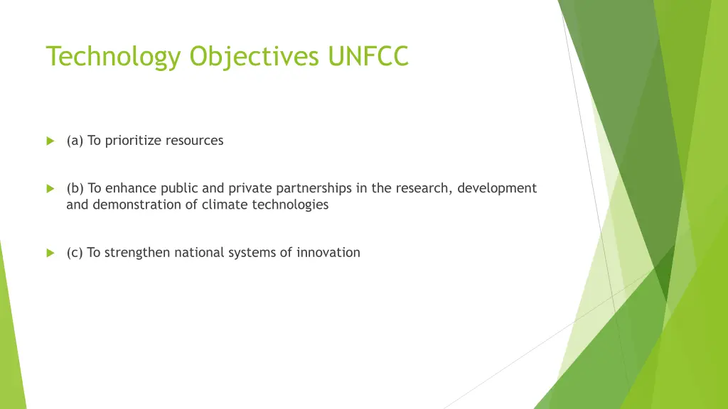technology objectives unfcc