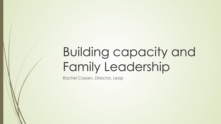 building capacity and family leadership rachel