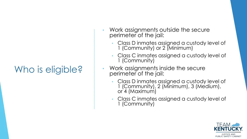 work assignments outside the secure perimeter