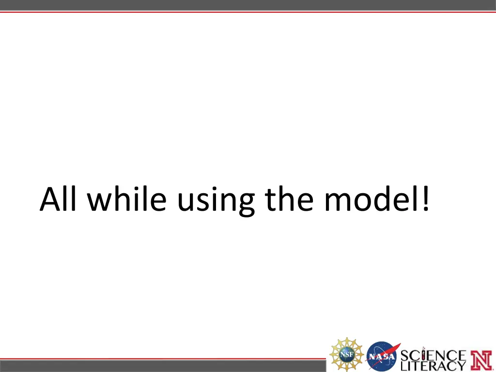 all while using the model