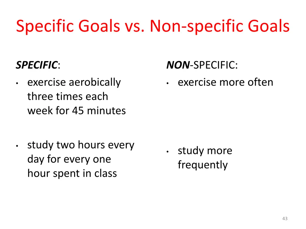specific goals vs non specific goals