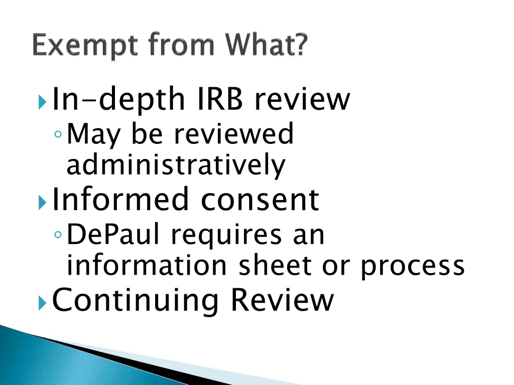 in depth irb review may be reviewed
