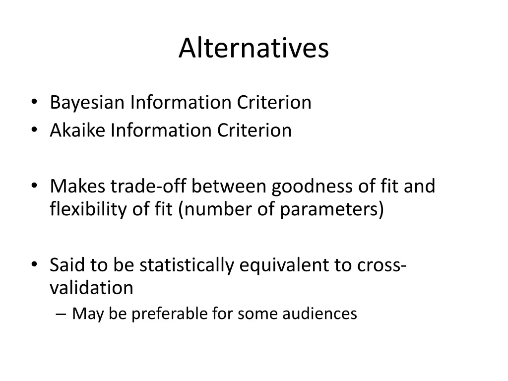 alternatives