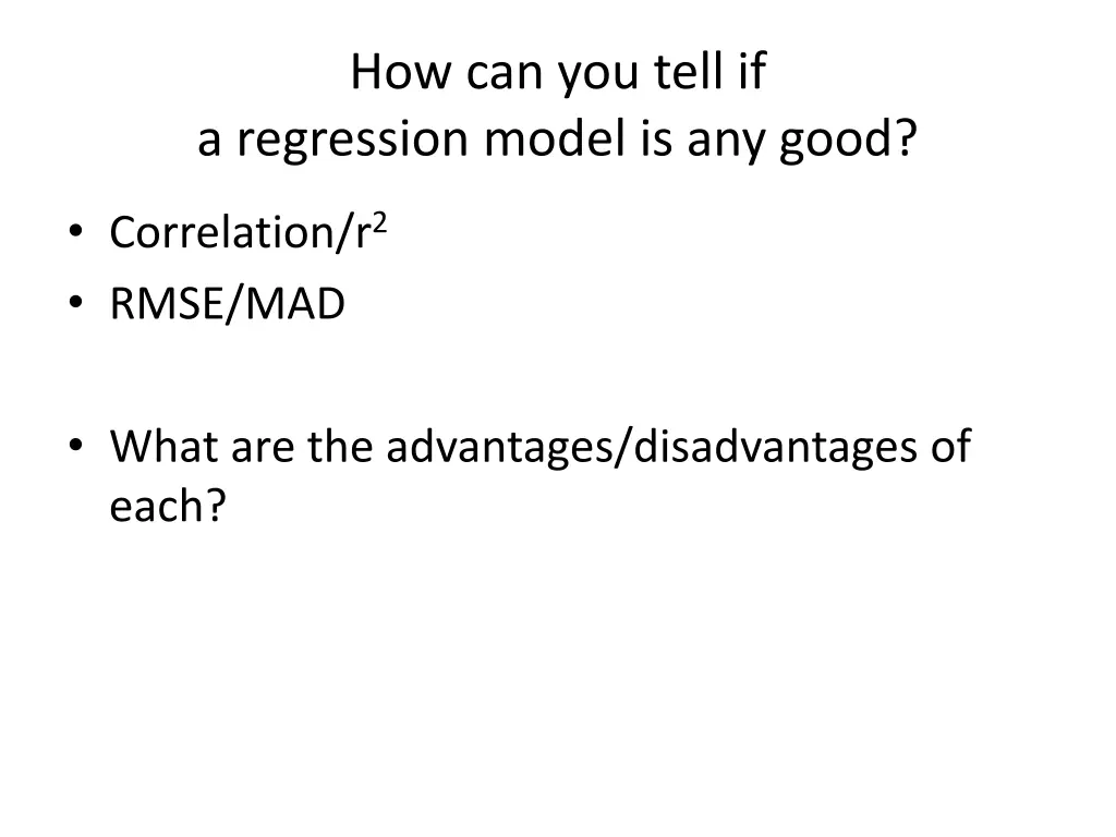 how can you tell if a regression model is any good 1