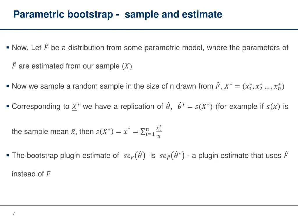 parametric bootstrap sample and estimate