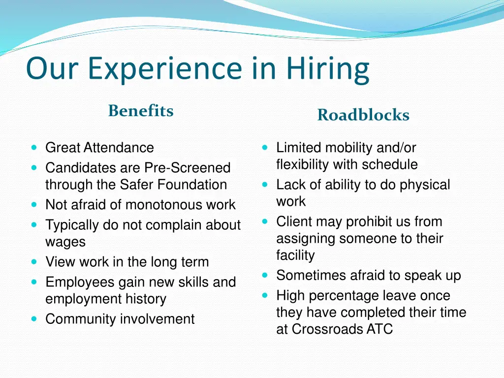 our experience in hiring