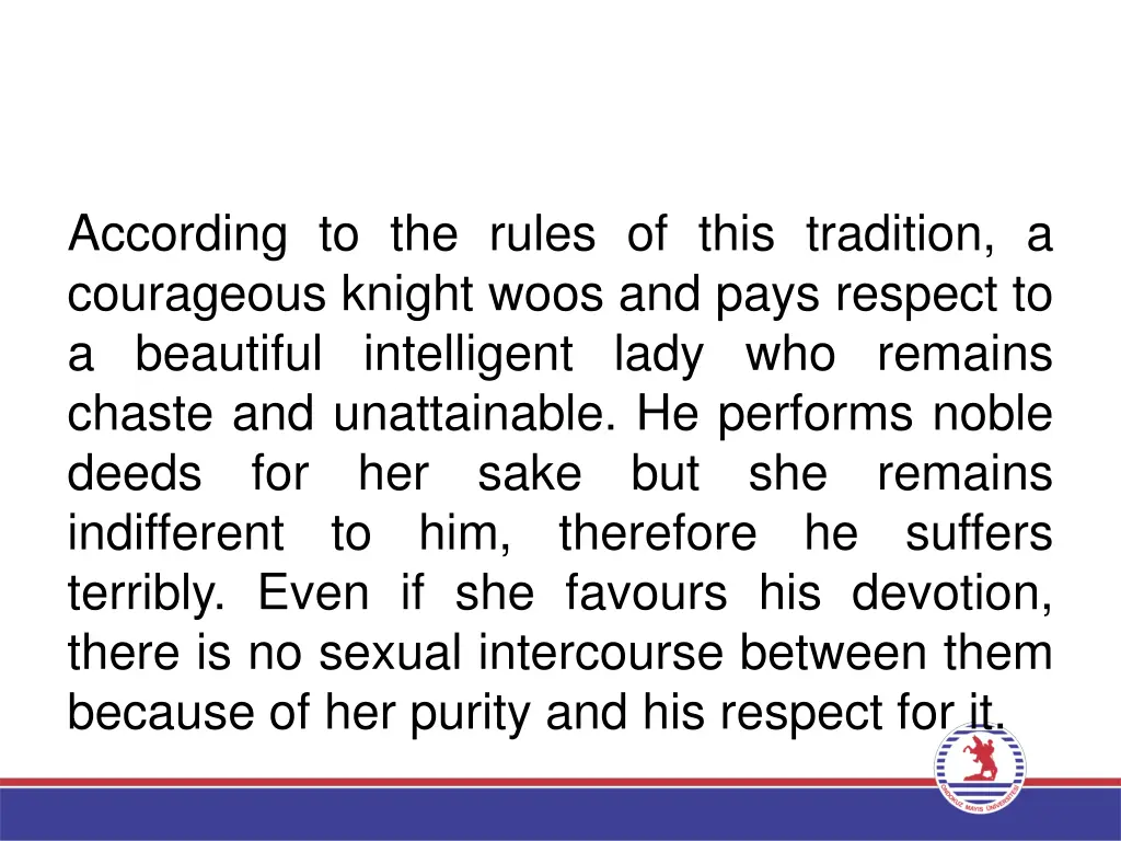 according to the rules of this tradition