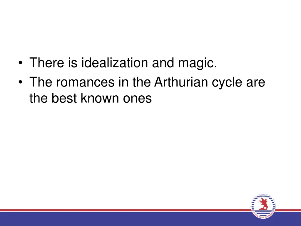 there is idealization and magic the romances