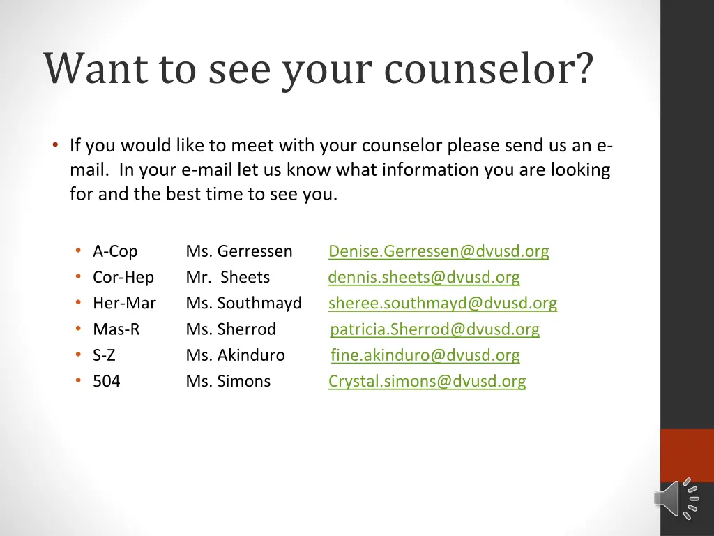 want to see your counselor