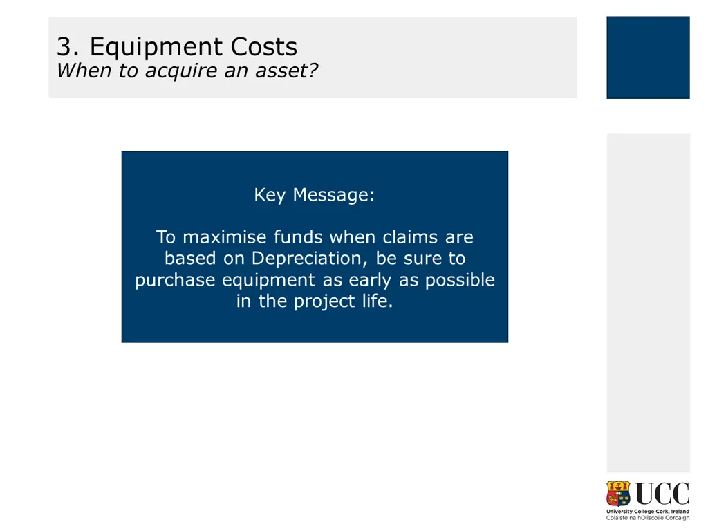 3 equipment costs when to acquire an asset